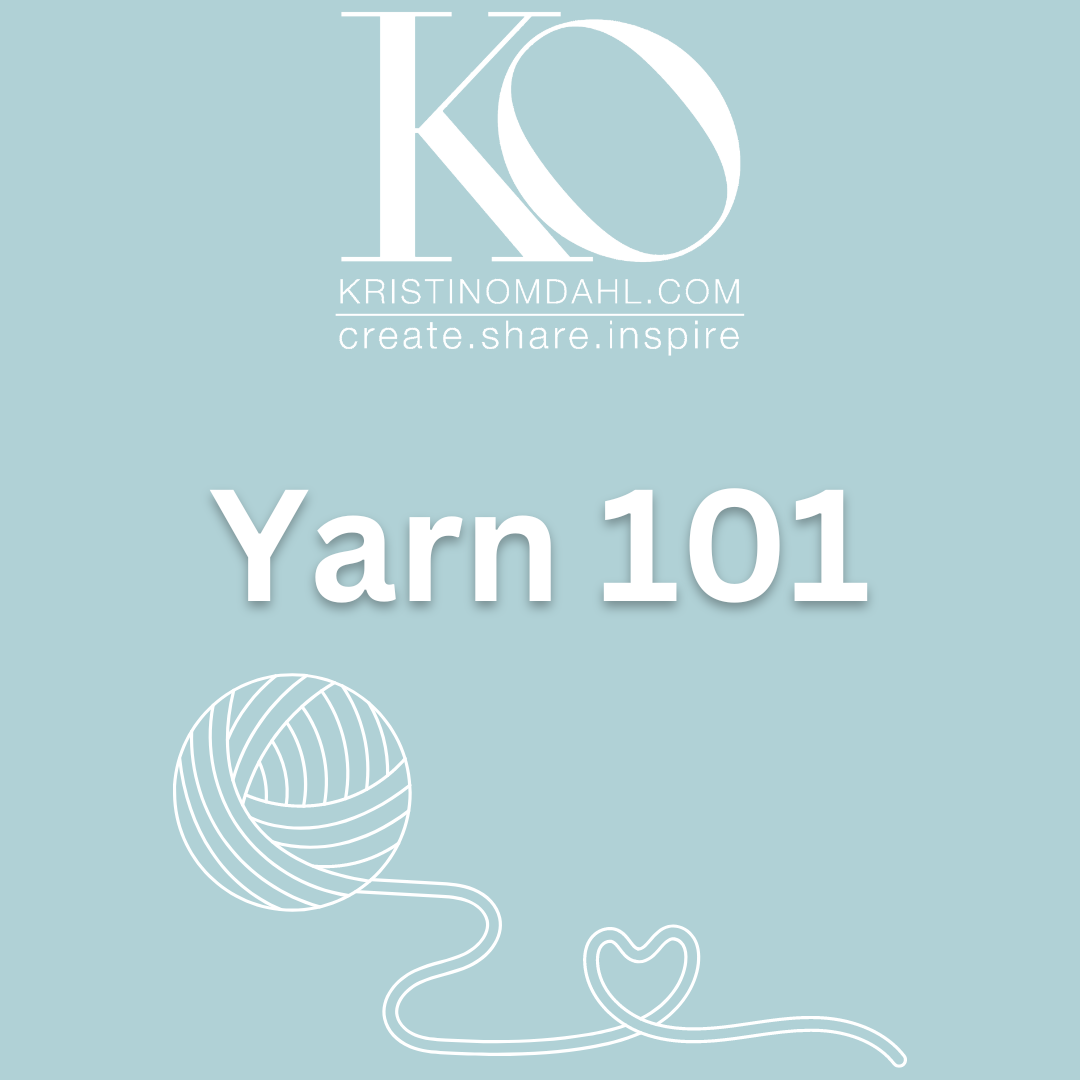 yarn 101 with Kristin Omdahl