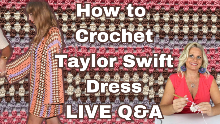 How to Crochet A Custom Fit Taylor Swift Dress Free Pattern